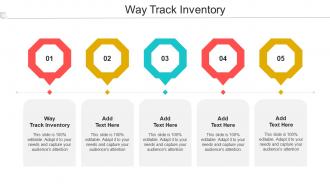Way Track Inventory Ppt Powerpoint Presentation Gallery Background Image Cpb