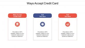 Ways Accept Credit Card Ppt Powerpoint Presentation Summary Structure Cpb