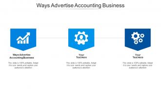 Ways advertise accounting business ppt powerpoint presentation pictures example topics cpb
