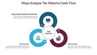 Ways Analyze Tax Returns Cash Flow Ppt Powerpoint Presentation Visual Aids Cpb