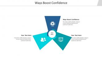 Ways boost confidence ppt powerpoint presentation portfolio topics cpb