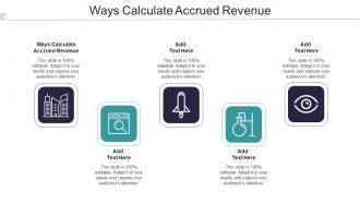 Ways Calculate Accrued Revenue In Powerpoint And Google Slides Cpb