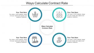 Ways calculate contract rate ppt powerpoint presentation ideas graphics cpb