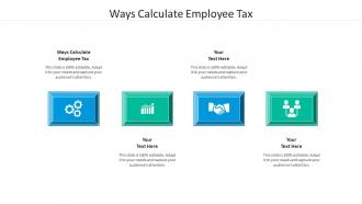 Ways calculate employee tax ppt powerpoint presentation gallery inspiration cpb