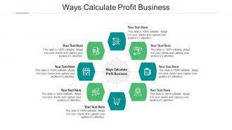 Ways calculate profit business ppt powerpoint presentation show sample cpb
