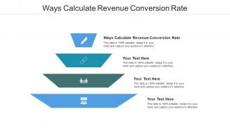 Ways calculate revenue conversion rate ppt powerpoint presentation pictures vector cpb