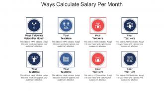 Ways calculate salary per month ppt powerpoint presentation layouts layouts cpb