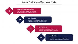 Ways Calculate Success Rate Ppt Powerpoint Presentation Gallery Professional Cpb