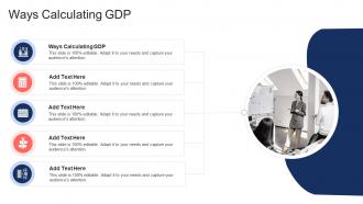 Ways Calculating Gdp In Powerpoint And Google Slides Cpb