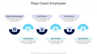 Ways Coach Employees In Powerpoint And Google Slides Cpb