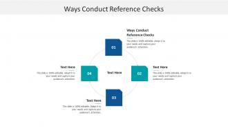 Ways conduct reference checks ppt powerpoint presentation layouts show cpb