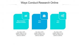 Ways conduct research online ppt powerpoint presentation file deck cpb