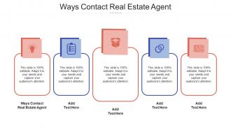 Ways Contact Real Estate Agent In Powerpoint And Google Slides