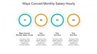 Ways convert monthly salary hourly ppt powerpoint presentation inspiration cpb