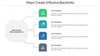Ways create effective backlinks ppt powerpoint presentation show gallery cpb
