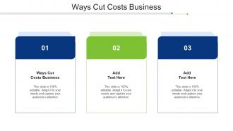 Ways Cut Costs Business Ppt Powerpoint Presentation Pictures Graphics Template Cpb