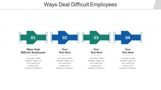 Ways deal difficult employees ppt powerpoint presentation infographic cpb