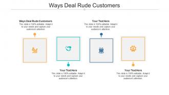 Ways deal rude customers ppt powerpoint presentation ideas slide portrait cpb