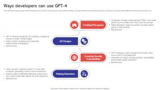 Ways Developers Can Use GPT 4 Capabilities And Use Cases Of GPT4 ChatGPT SS V