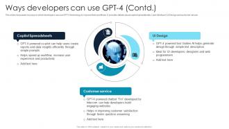 Ways Developers Can Use Gpt 4 Gpt 4 Everything You Need To Know ChatGPT SS V Good Downloadable