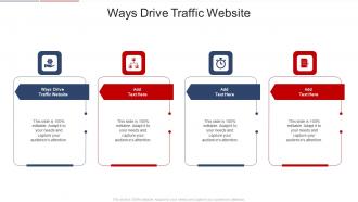 Ways Drive Traffic Website In Powerpoint And Google Slides Cpb
