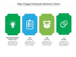 Ways engage employees business culture ppt powerpoint presentation portfolio grid cpb