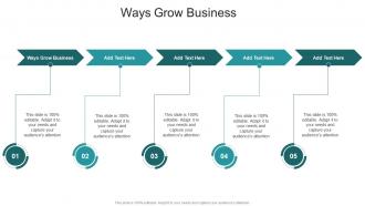 Ways Grow Business In Powerpoint And Google Slides Cpb