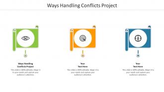 Ways handling conflicts project ppt powerpoint presentation infographic template cpb