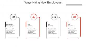 Ways Hiring New Employees In Powerpoint And Google Slides