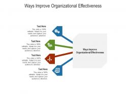 Ways improve organizational effectiveness ppt powerpoint presentation show graphics example cpb