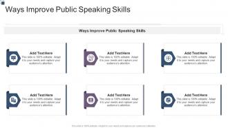 Ways Improve Public Speaking Skills In Powerpoint And Google Slides Cpb
