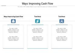 Ways improving cash flow ppt powerpoint presentation inspiration introduction cpb