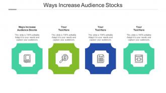 Ways increase audience stocks ppt powerpoint presentation gallery styles cpb