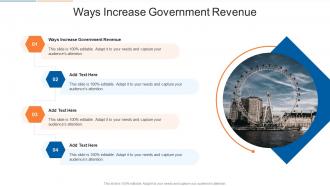 Ways Increase Government Revenue In Powerpoint And Google Slides Cpb