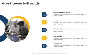 Ways Increase Profit Margin In Powerpoint And Google Slides Cpb