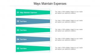 Ways maintain expenses ppt powerpoint presentation icon files cpb