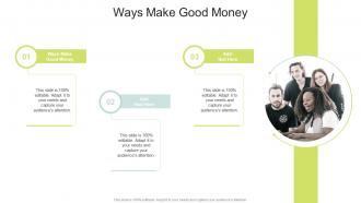 Ways Make Good Money In Powerpoint And Google Slides Cpb