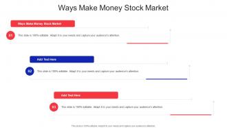 Ways Make Money Stock Market In Powerpoint And Google Slides Cpb