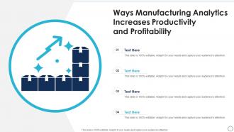 Ways Manufacturing Analytics Increases Productivity And Profitability