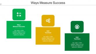Ways Measure Success Ppt Powerpoint Presentation Layouts Show Cpb