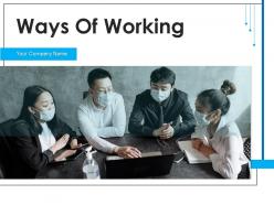 Ways Of Working Business Teamwork Communication Structure Environment Management