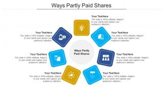 Ways partly paid shares ppt powerpoint presentation portfolio deck cpb
