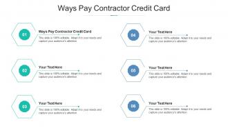 Ways pay contractor credit card ppt powerpoint presentation pictures clipart cpb