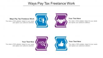 Ways Pay Tax Freelance Work Ppt Powerpoint Presentation Summary Layout Ideas Cpb