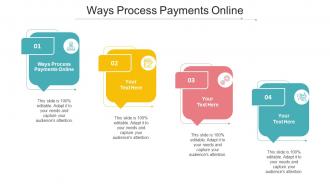 Ways Process Payments Online Ppt Powerpoint Presentation Slides Example Cpb