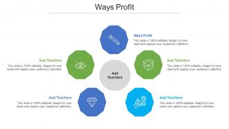 Ways Profit Ppt Powerpoint Presentation Professional Design Inspiration Cpb