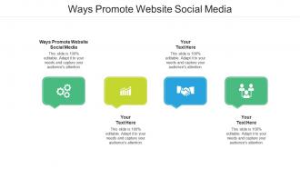 Ways promote website social media ppt powerpoint presentation infographics cpb