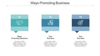 Ways Promoting Business Ppt Powerpoint Presentation Backgrounds Cpb