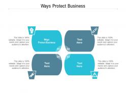 Ways protect business ppt powerpoint presentation summary samples cpb