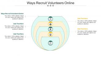 Ways Recruit Volunteers Online In Powerpoint And Google Slides Cpb